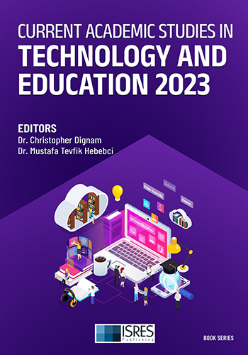 Current Academic Studies in Technology and Education 2023