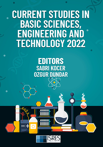 Current Studies in Basic Sciences, Engineering and Technology 2022